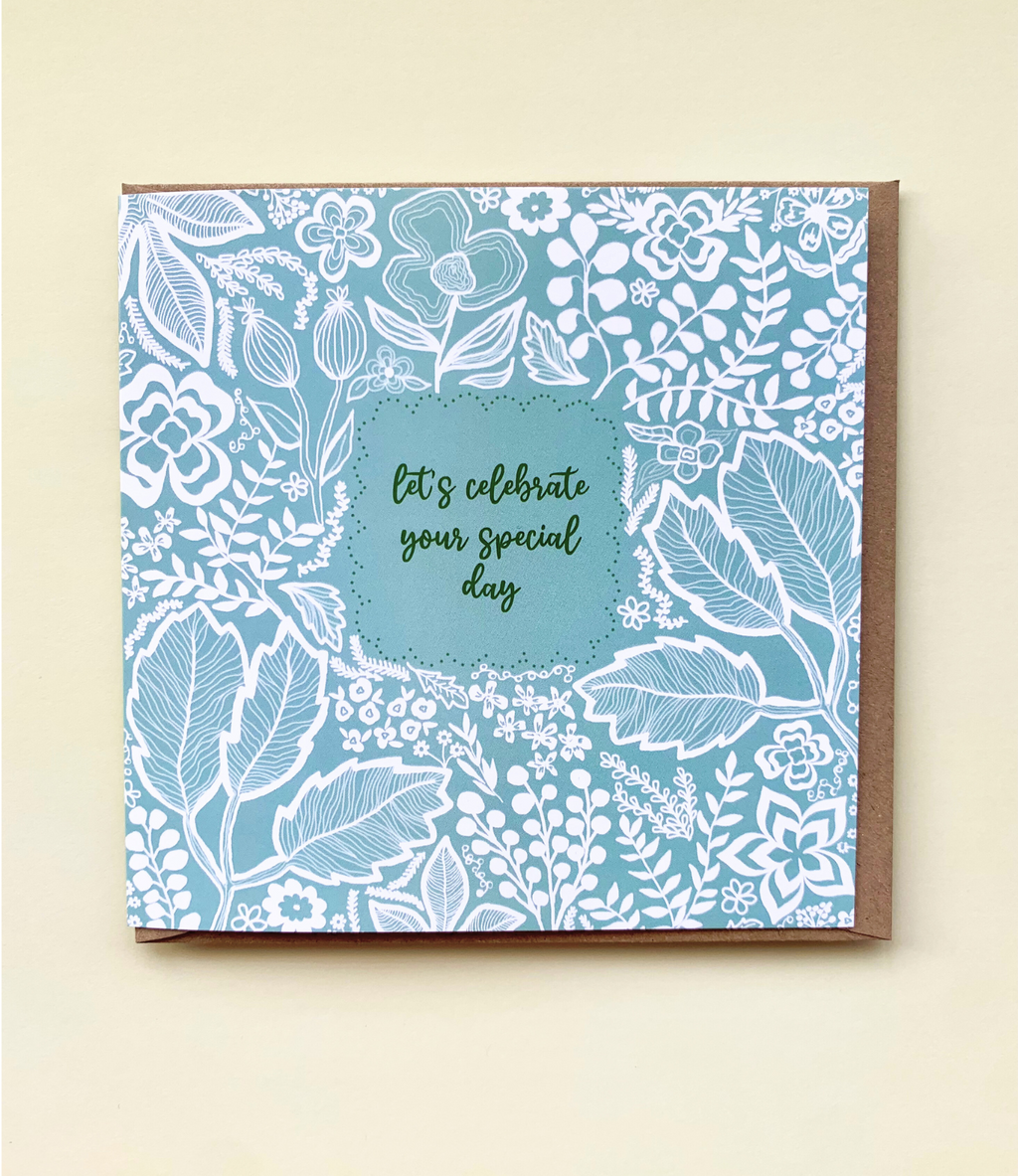 Let's Celebrate Your Special Day Greeting Card
